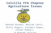 Colville FFA Chapter Agriculture Issues Team Hannah Gormon, Mariah Lentz, Billy Rogers, Kashmir Howes, Jolene Rogers, & Hannah LeCaire.