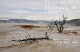 Class 8: Recursing on Lists David Evans cs1120 Fall 2009.