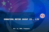 HK000KL3_Short DONGFENG MOTOR GROUP CO., LTD Nov. 14, 2006, Singapore DONGFENG MOTOR GROUP CO., LTD Nov. 14, 2006, Singapore Global Change: Pls note 1.