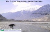 The Z-Score Regression Method and You Tom Pagano tom.pagano@por.usda.gov 503-414-3010.