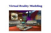 Virtual Reality Modeling. from (Burdea 1996) The VR physical modeling: