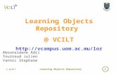 © VCILT 1 Learning Objects Repository @ VCILT  Abounaidane Adil Tournaud Julien Yannic Stephane.