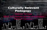 Culturally Relevant Pedagogy Melissa Turriaga EDUC 535, Rossier School of Education Paula M. Carbone.