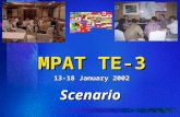 MPAT TE-3 Scenario 13-18 January 2002. Republic of Parang Do Island nation located 110 nautical miles southwest of ROK, with area of 6,555 square miles.
