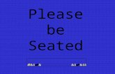 Please be Seated. New from Lecture-Demonstration Art Exhibit: Perception and Illusion: The Physics of Light and Optics Union Gallery, 1 st Floor, Stamp.