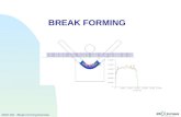 BREAK FORMING MAR 120 - Break Forming Exercise. WS 7 - 2 MAR 120, Break Forming, June 2004MAR 120 - Break Forming Exercise Model Description: A flat sheet.