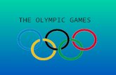 THE OLYMPIC GAMES ANSWER THE QUESTIONS What year did the olympic games start? In 1896 What year will the next olympic games be ? In 2012.