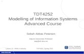 1 Sobah Abbas Petersen Adjunct Associate Professor sap@idi.ntnu.no TDT4252 Modelling of Information Systems Advanced Course TDT4252, Spring 2012 Lecure.