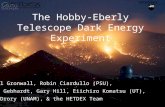 The Hobby-Eberly Telescope Dark Energy Experiment Caryl Gronwall, Robin Ciardullo (PSU), Karl Gebhardt, Gary Hill, Eiichiro Komatsu (UT), Niv Drory (UNAM),