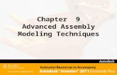 Chapter 9 Advanced Assembly Modeling Techniques. After completing this chapter, you will be able to perform the following: –Create sketch blocks –Create.