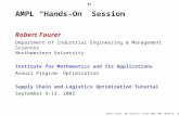 Robert Fourer, IMA Tutorials, 9 Sept 2002: AMPL “Hands-On” Session AMPL “Hands-On” Session Robert Fourer Department of Industrial Engineering & Management.