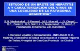 Servicio Hepatitis y Gastroenteritis Lab. Nac. de Referencia INEI-ANLIS "C.G.Malbrán" S.N. Vladimirsky1, S Panero2, M.S. Munné1, L.O. Otegui1, R.E. Castro1,