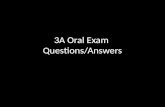 3A Oral Exam Questions/Answers. 1. ¿A dónde fuiste el viernes? Where did you go on Friday? Yo fui a… Yo fui a la escuela el viernes. Yo fui al cine el.