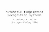 Automatic fingerprint recognition systems N. Ratha, R. Bolle Springer Verlag 2004.