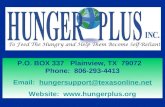 . P.O. BOX 337 Plainview, TX 79072 Phone: 806-293-4413 Email: hungersupport@texasonline.nethungersupport@texasonline.net Website: .