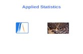 Applied Statistics. Motivation: Uses of statistics SurveysEstimation of unemployment … Economic predictionsDecision making.