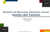 HayGroup Intellectual Property Director de Recursos Humanos versus Gestor del Talento Pilar Jericó HayGroup I.