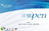 Open Data LoaderOpen Data Loader Sistema Externo Loading… Open Data Loader (ODL) es una potente herramienta que permite migrar información de un sistema.