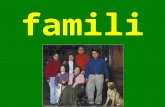 La familia ¡Vamos a aprender de la familia!  We will be learning more about family vocabulary and adjectives used to describe people.  Complete the.