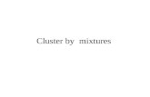 Cluster by mixtures. The Trace criteria (K-means)