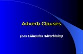 1 Adverb Clauses (Las Cláusulas Adverbiales) 2 O subjuntivo o indicativo CAMELoT CAMELoT HD 4 O subjuntivo o indicativo HD 4 Cuando (when) Como,Según.