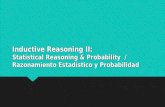 Inductive Reasoning II: Statistical Reasoning & Probability / Razonamiento Estadístico y Probabilidad.