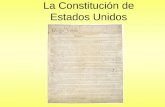 La Constitución de Estados Unidos. Hechos de la Constitución La constitución esta dividida en: 1.El preámbulo. 2.7 Artículos (El principal cuerpo de la.
