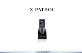 X-PATROL. Características X-PATROL Sensor de huella digita. 1000 tag / 500 huellas / 30mil eventos. Algoritmo de huella digital Finger 10.0 Comunicación.