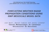 Servei Meteorològic de Catalunya Generalitat de Catalunya Departament de Medi Ambient FORECASTING WEATHER RADAR PROPAGATION CONDITIONS USING NWP MESOSCALE.