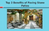 Top 3 Benefits of Paving Stone Patios