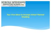 Top 4 Fun Ideas to Arrange School Themed Wedding