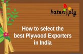 How to select the best Plywood Exporters in India