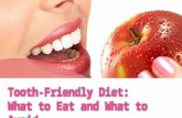 Tooth-Friendly Diet What To Eat And What To Avoid