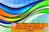 Why After Effects is your Saving Grace in Creating an Effect