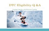 DTC Eligibility