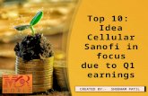 Top 10: Idea Cellular, Sanofi in focus due to Q1 earnings
