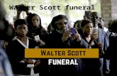 Walter Scott funeral