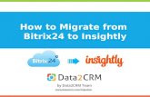 Smooth Bitrix24 to Insightly Data Migration