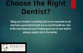 How Can One Choose the Right Dentist