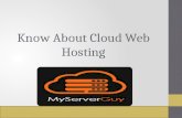 Know About Cloud Web Hosting