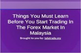 Things You Must Learn Before You Start Trading In The Forex