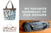 My Favorite Handbags of Plia Designs