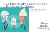 Cut Electricity Costs for your Home  -Shop Texas Electricity