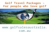 Golf Travel Packages – For people who love golf
