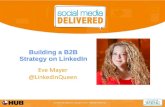 How to Create a Result-Oriented B2B LinkedIn Marketing Strat