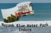 Mayank Blue Water Park Indore – Amazing Fun Place