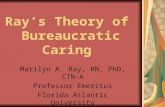 Ray’s Theory of  Bureaucratic Caring