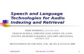 Speech and Language Technologies for Audio Indexing and Retrieval