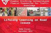 Vlaamse Stichting Verkeerskunde Flemish Foundation for Traffic Knowledge