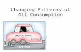 Changing Patterns of Oil Consumption